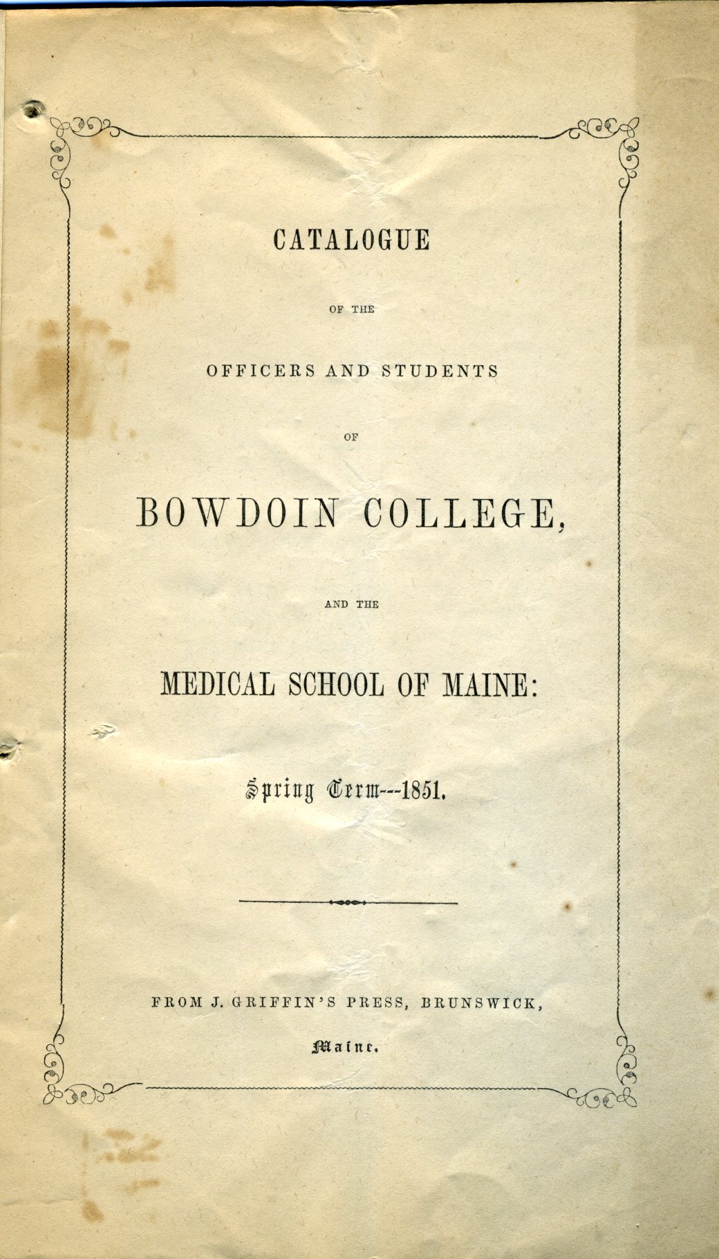 Bowdoin College And The Medical College Of Maine 1851 1852